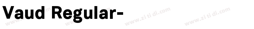 Vaud Regular字体转换 Vaud Regular字体转换